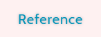 Reference